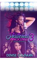 Shattered Innocence 3
