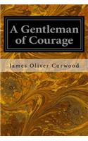 Gentleman of Courage