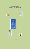 Metric Conversions the Quick, Fun, and Easy Way 5th Edition