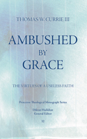 Ambushed by Grace