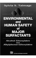 Environmental and Human Safety of Major Surfactants