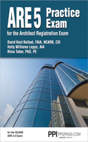 Ppi Are 5 Practice Exam for the Architect Registration Exam (Paperback) - Comprehensive Practice Exam for the Ncarb 5.0 Exam