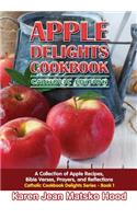 Apple Delights Cookbook, Catholic Edition