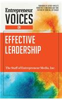 Entrepreneur Voices on Effective Leadership