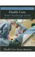 Health Care State Rankings 2010
