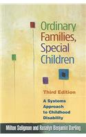 Ordinary Families, Special Children, Third Edition