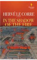 In the Shadow of the Fire