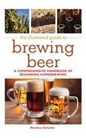 The Illustrated Guide to Brewing Beer