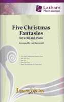 Five Christmas Fantasies for Cello and Piano