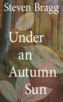 Under an Autumn Sun