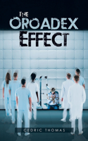 Oroadex Effect