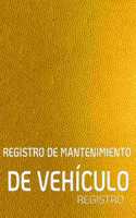 Registro de Mantenimiento de Vehículo