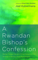 Rwandan Bishop's Confession