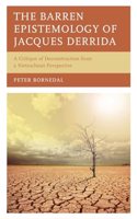 The Barren Epistemology of Jacques Derrida