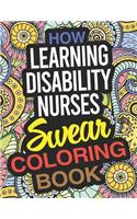 How Learning Disability Nurses Swear Coloring Book