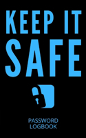 Keep It Safe Password Logbook: [Black & Light Blue] Internet Password Logbook for Usernames and Passwords