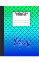 Micah Composition Notebook: Wide Ruled Composition Notebook Mermaid Scale for Girls Teens Journal for School Supplies - 110 pages 7.44x9.550