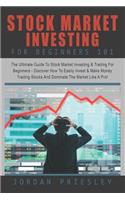 Stock Market Investing For Beginners 101