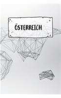 Österreich: Liniertes Reisetagebuch Notizbuch oder Reise Notizheft liniert - Reisen Journal für Männer und Frauen mit Linien