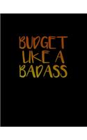 Budget Like A Badass