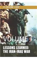 Lessons Learned: The Iran-Iraq War: Volume I