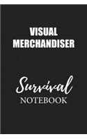 Visual Merchandiser Survival Notebook: Small Undated Weekly Planner for Work and Personal Everyday Use Habit Tracker Password Logbook Music Review Playlist Diary Journal