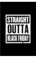 Straight Outta Black Friday
