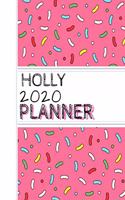 Holly: : 2020 Personalized Planner: One page per week: Pink sprinkle design
