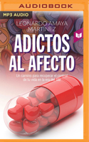 Adictos Al Afecto