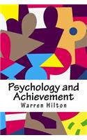 Psychology and Achievement