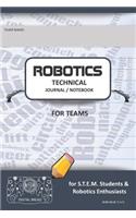 Robotics Technical Journal Notebook for Teams - For Stem Students & Robotics Enthusiasts: Build Ideas, Code Plans, Parts List, Troubleshooting Notes, Competition Results, Jean Blueplain