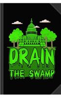 Drain the Swamp Journal Notebook