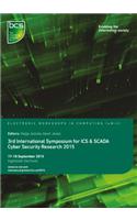 Third International Symposium for ICS & SCADA Cyber Security Research 2015