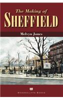 The Making of Sheffield