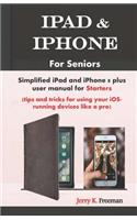 iPad & iPhone For Seniors