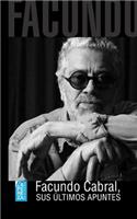 Facundo Cabral, sus últimos apuntes: (5 Mundos Raros)