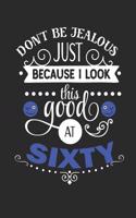 Looking Good at Sixty Notebook Journal
