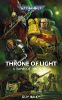 Throne of Light: Volume 4(Warhammer 40,000: Dawn of Fire)