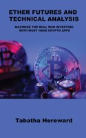 Ether Futures and Technical Analysis