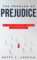 Problem of Prejudice in 18th Century Moral Philosophy