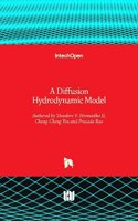 Diffusion Hydrodynamic Model