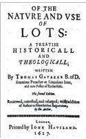 Nature and Uses of Lotteries