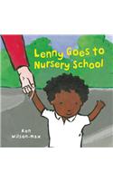Lenny Goes to Nursery School