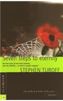 Seven Steps to Eternity