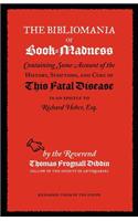 Bibliomania or Book-Madness