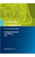 Encyclopedia of Schizophrenia