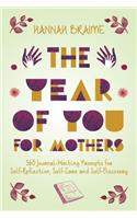 Year of You for Mothers