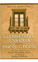 Los Empenos de Una Casa/Pawns of a House: A Mexican Baroque Fete