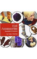 Knit Accessories: Essentials and Variations