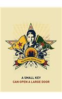 Small Key Can Open a Large Door
